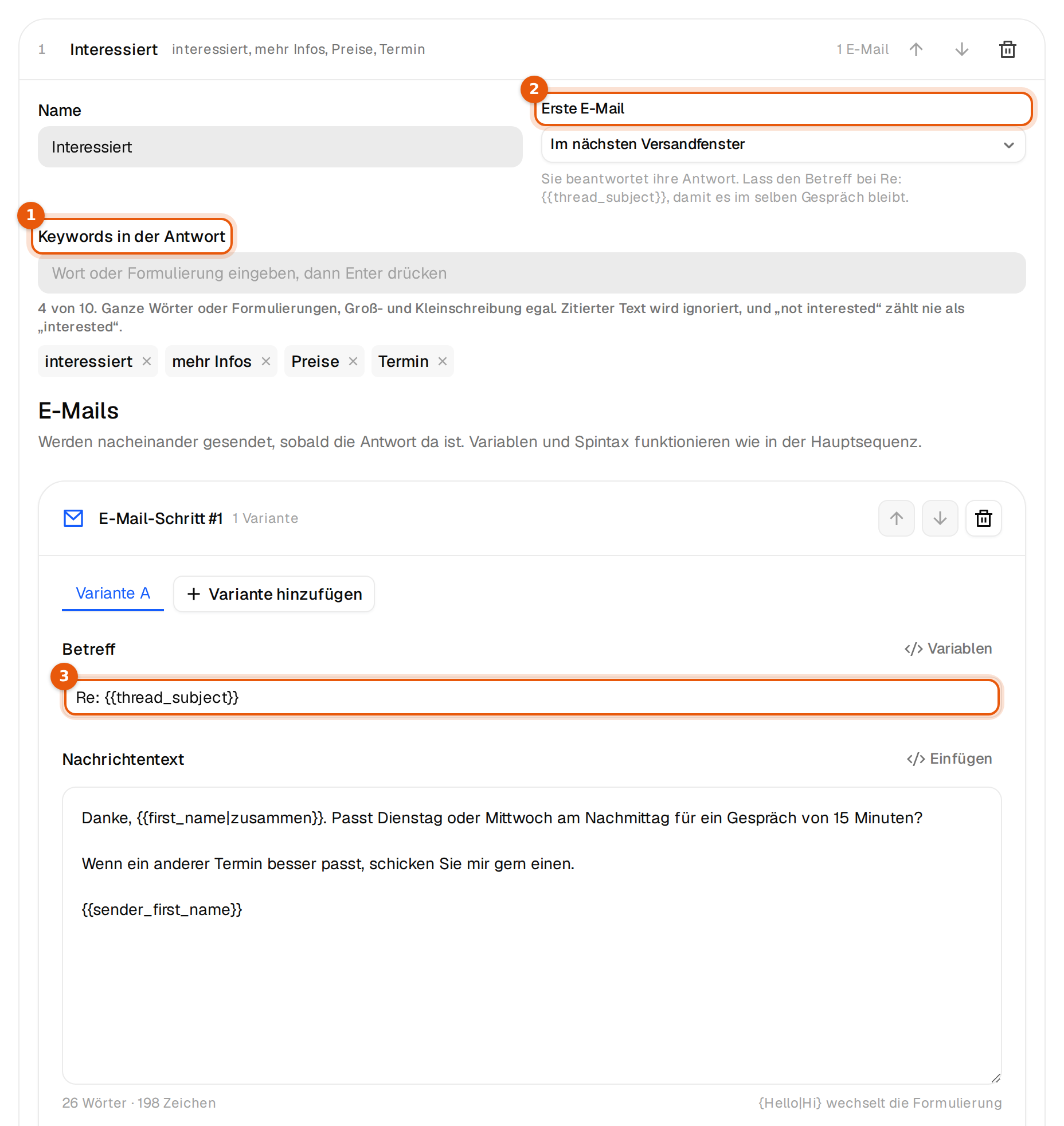 Eine geöffnete Untersequenz Interessiert mit vier Keywords, dem Zeitpunkt der ersten E-Mail und dem Betreff Re: {{thread_subject}}