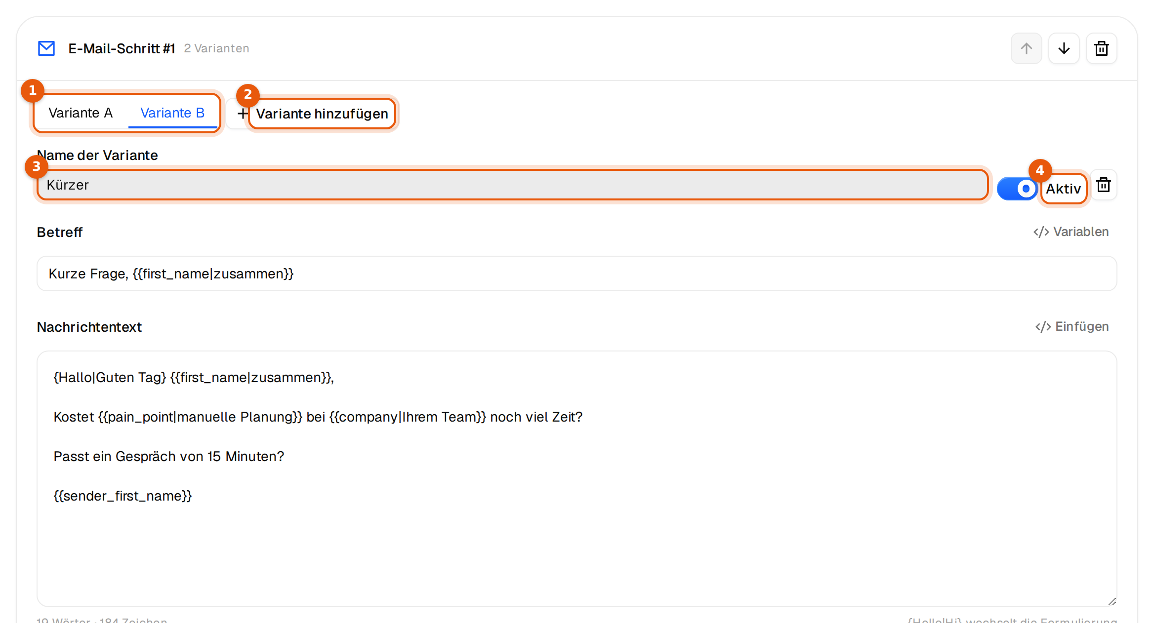 Die erste E-Mail mit den Tabs Variante A und Variante B, dem Feld Name der Variante und dem Schalter Aktiv